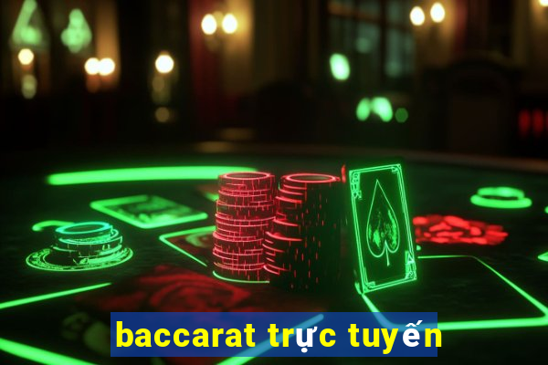 baccarat trực tuyến