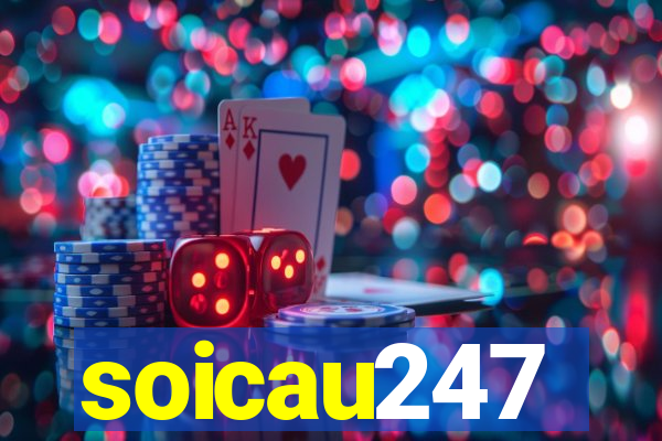 soicau247