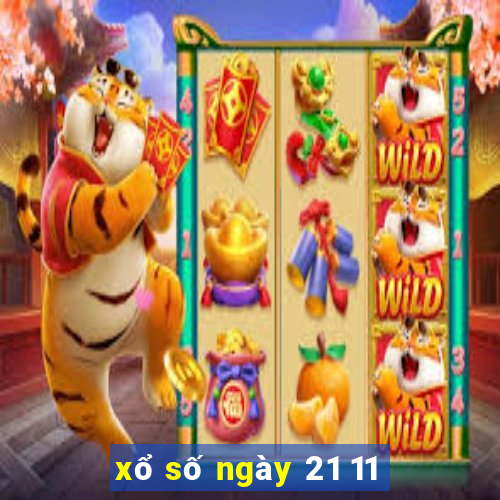 xổ số ngày 21 11