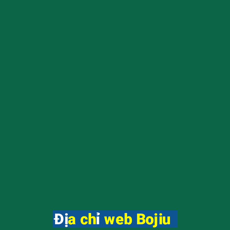 Địa chỉ web Bojiu