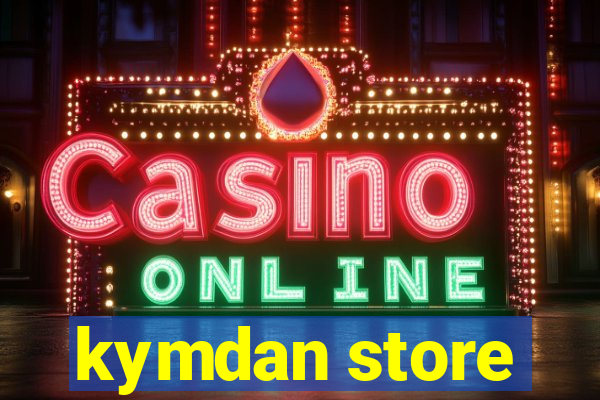 kymdan store