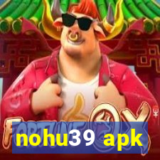 nohu39 apk