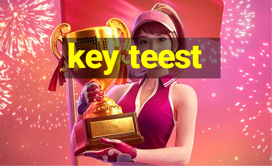 key teest