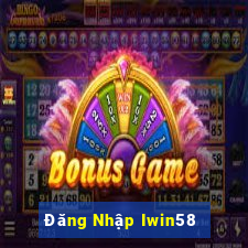 Đăng Nhập Iwin58