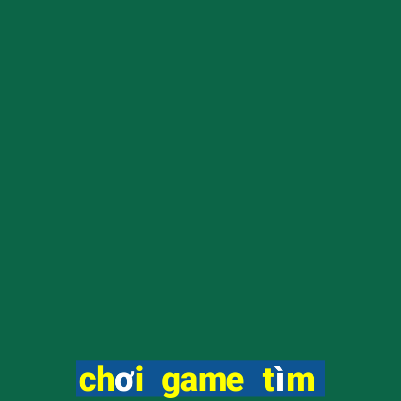 chơi game tìm hình giống nhau