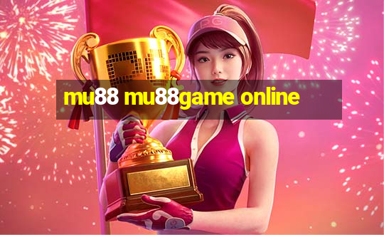 mu88 mu88game online