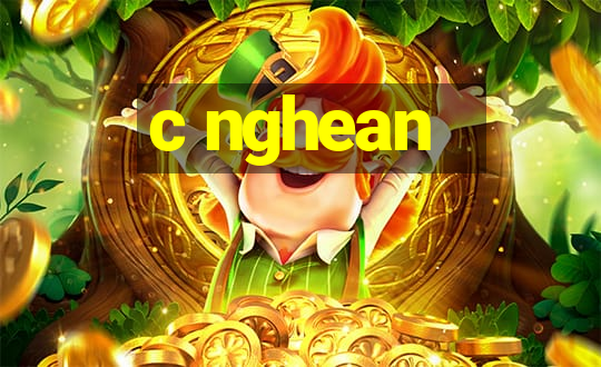 c nghean