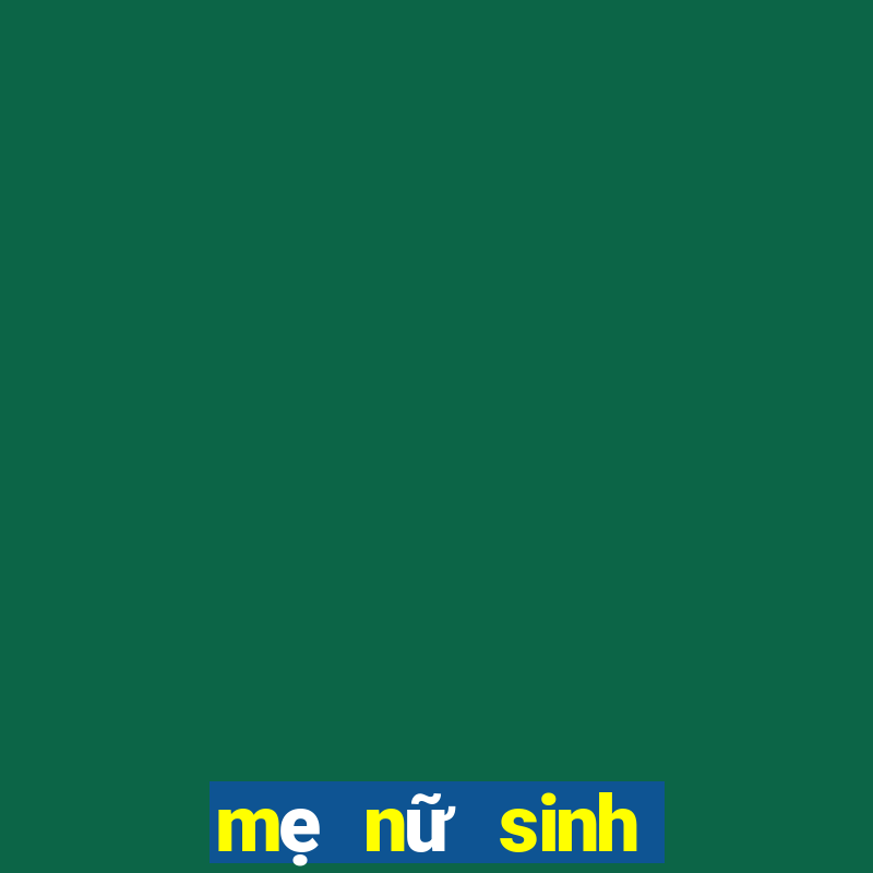 mẹ nữ sinh giao gà