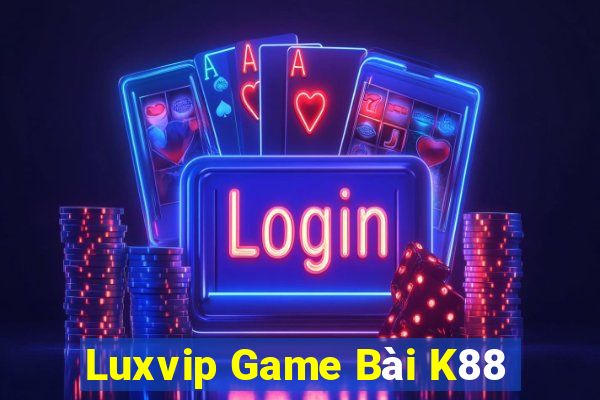 Luxvip Game Bài K88