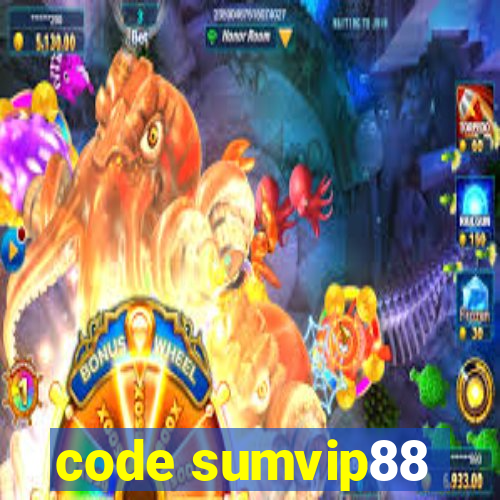 code sumvip88