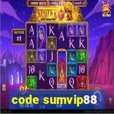 code sumvip88