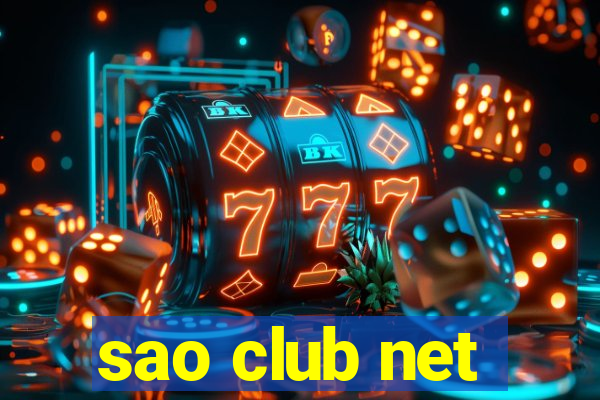 sao club net