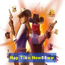 Nạp Tiền New88ww