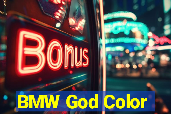 BMW God Color