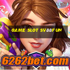 Game Slot Sv88fun