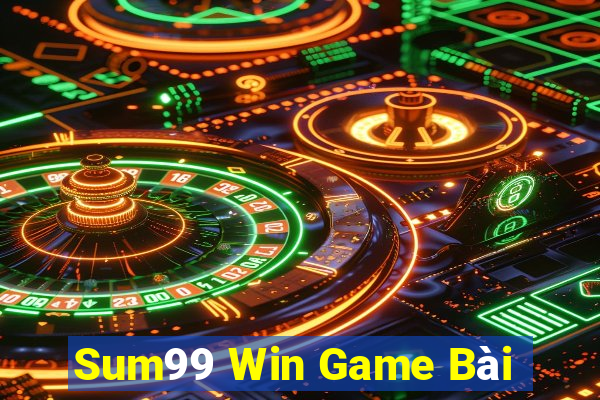 Sum99 Win Game Bài