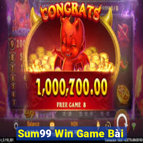 Sum99 Win Game Bài