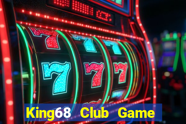 King68 Club Game Bài 68