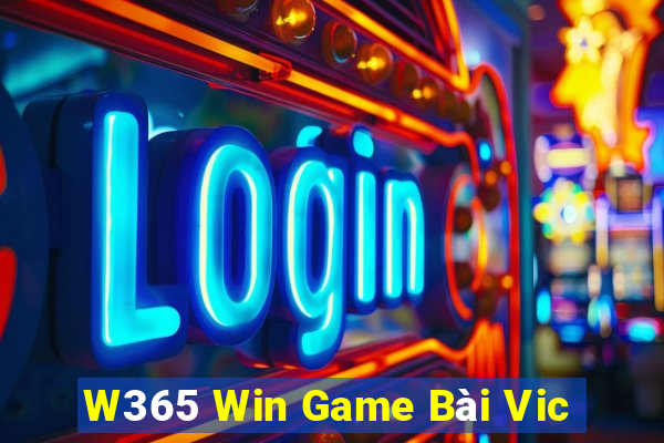 W365 Win Game Bài Vic