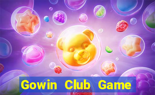 Gowin Club Game Bài Nhất Vip