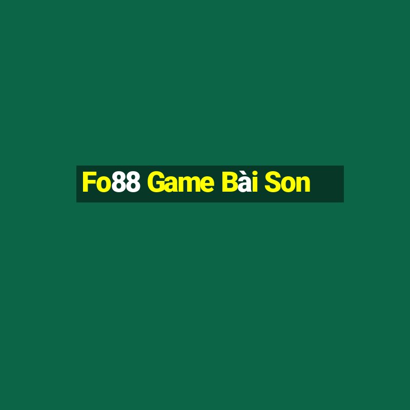 Fo88 Game Bài Son