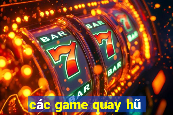 các game quay hũ