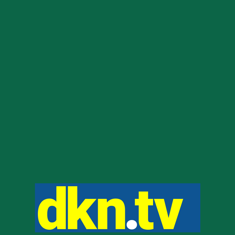 dkn.tv