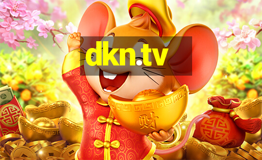 dkn.tv