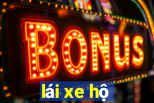 lái xe hộ