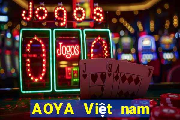 AOYA Việt nam Tải xuống Fun88