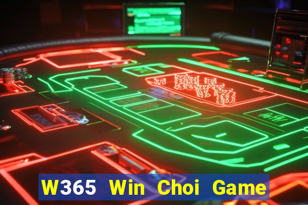 W365 Win Choi Game Đánh Bài