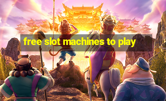 free slot machines to play