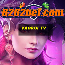 vaoroi tv