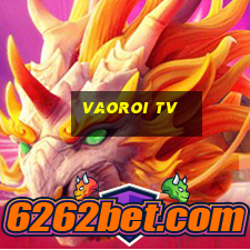 vaoroi tv