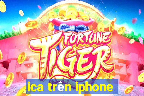 ica trên iphone