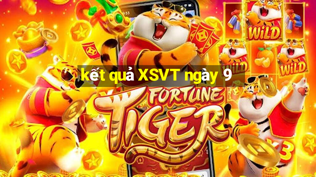 kết quả XSVT ngày 9