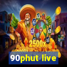 90phut live