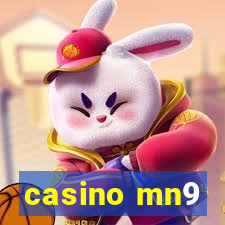 casino mn9