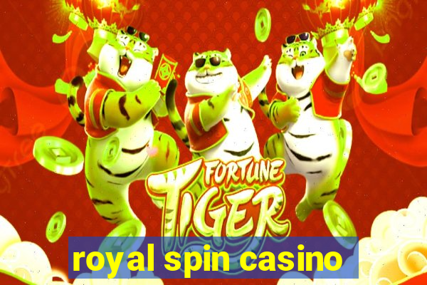 royal spin casino