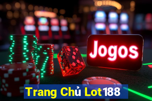 Trang Chủ Lot188