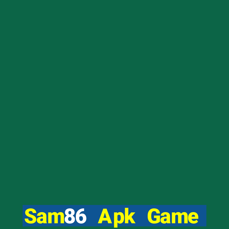 Sam86 Apk Game Bài Cào