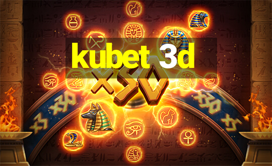 kubet 3d