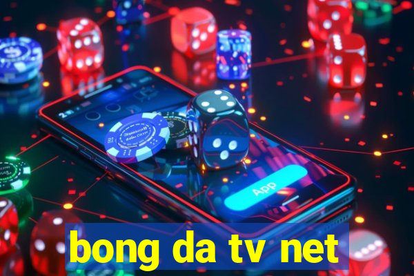 bong da tv net