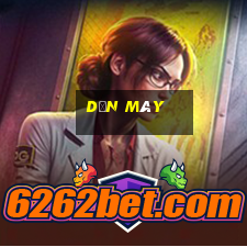 dọn máy