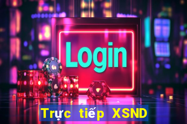 Trực tiếp XSND ngày 30