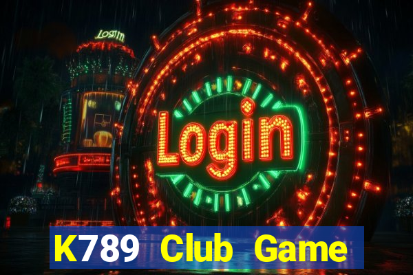 K789 Club Game Bài Hay Nhất Hiện Nay