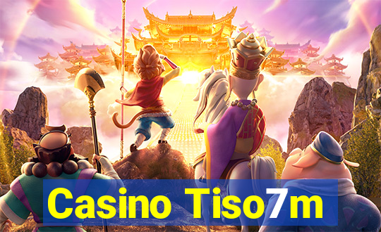 Casino Tiso7m