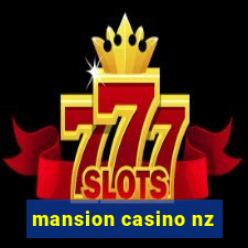 mansion casino nz