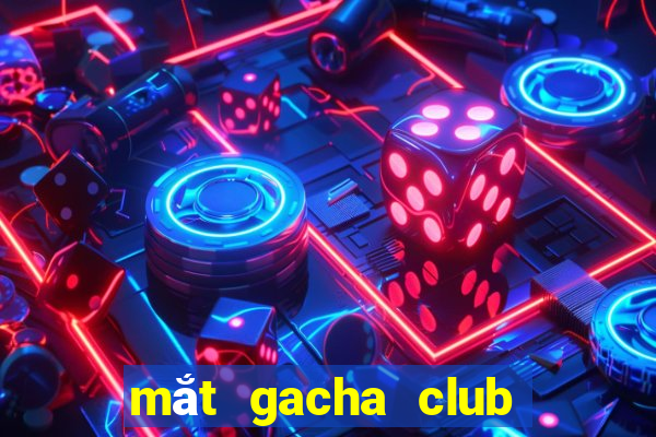 mắt gacha club chưa edit