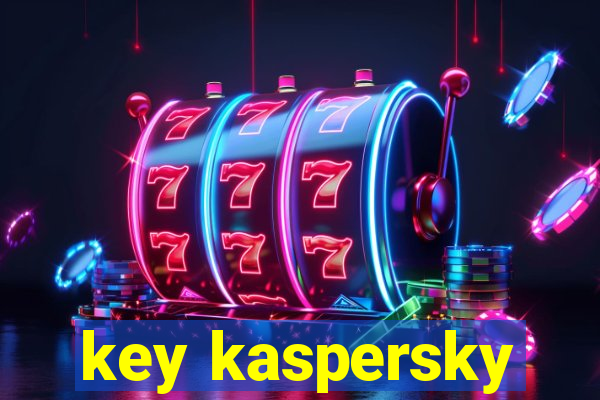 key kaspersky